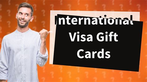 visa gift cards that can be used internationally